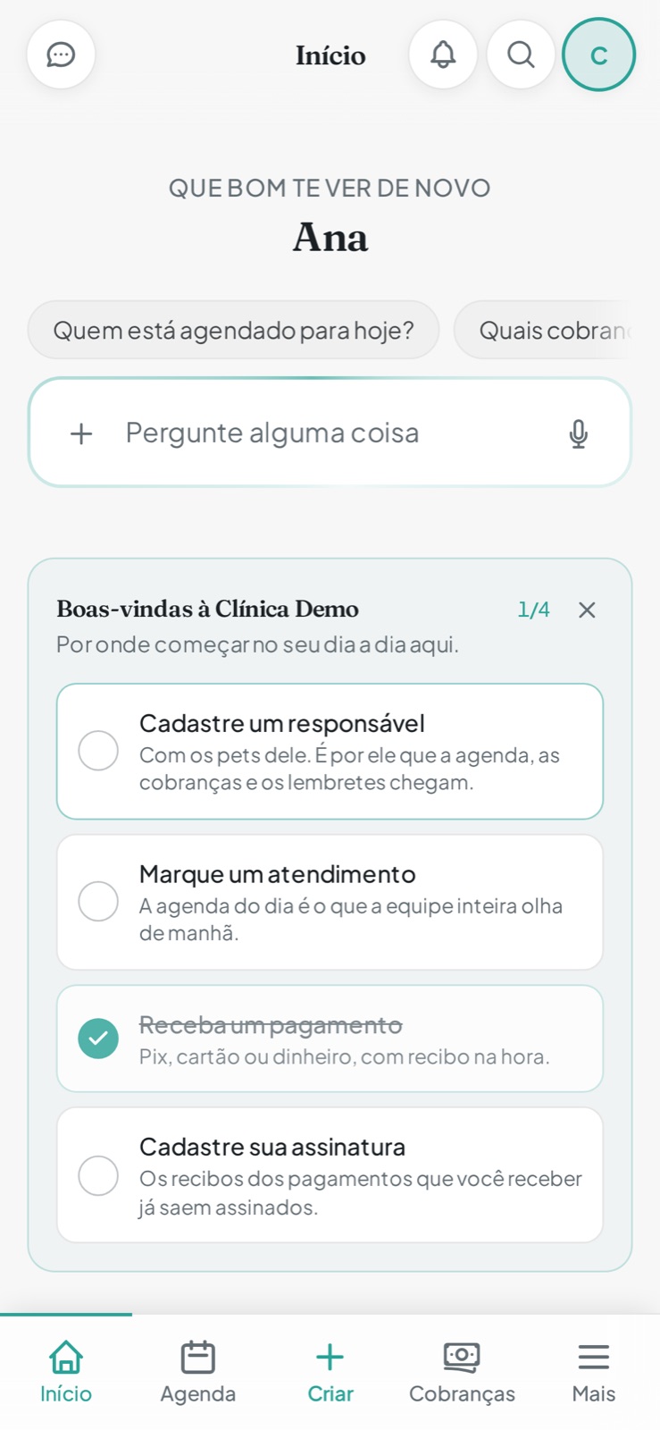 Tela inicial da recepcionista no celular, com as boas-vindas à clínica e o menu inferior com Agenda e Cobranças